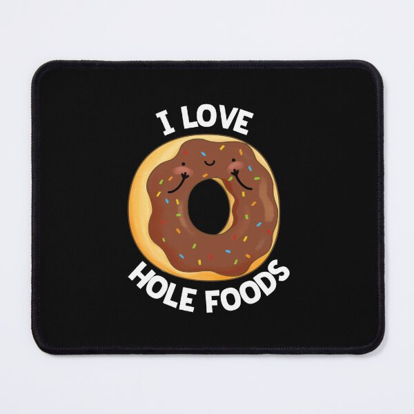 Item preview, I Love Hole Foods Funny Donut Puns (Dark BG) designed and sold by punnybone.