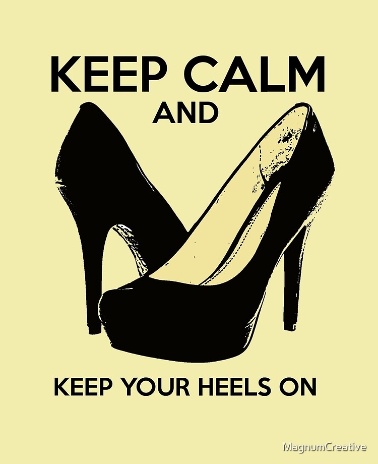 Keep Your Heels Head and Standards High : Daly, M: Amazon.com.au: Books