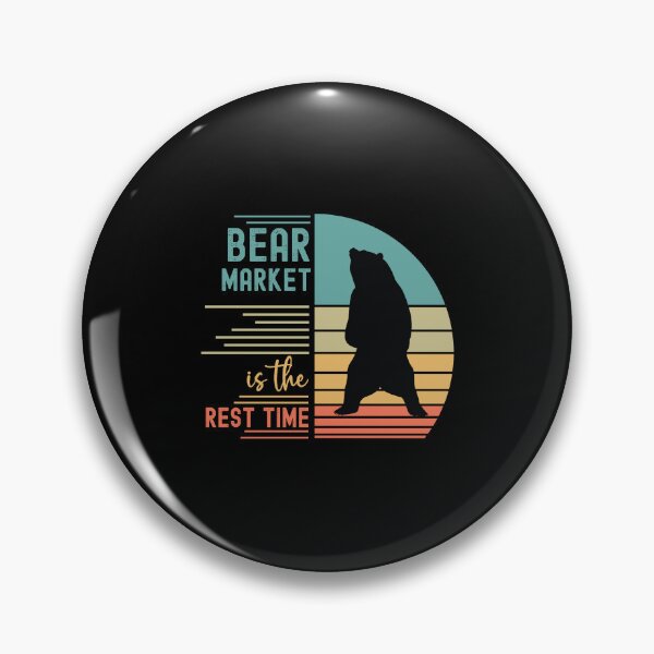 Item preview, Bear Market Is The Rest Time designed and sold by Karry-Pat.