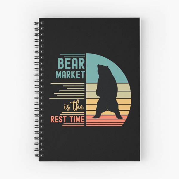 Item preview, Bear Market Is The Rest Time designed and sold by Karry-Pat.