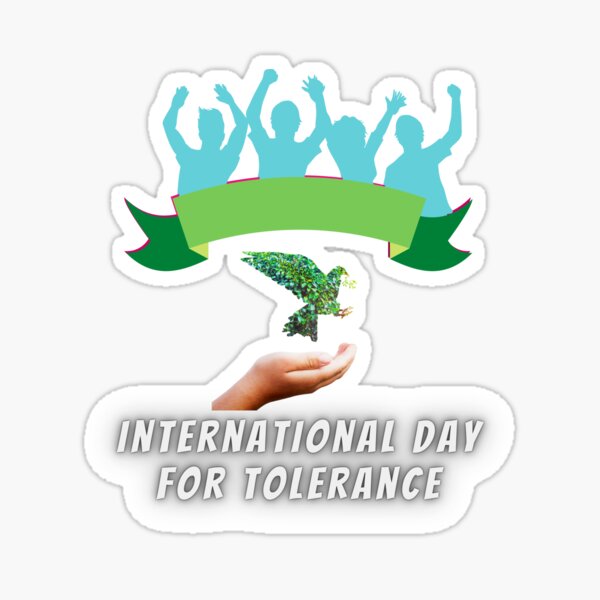Item preview, International Day for Tolerance designed and sold by superbtshirts.