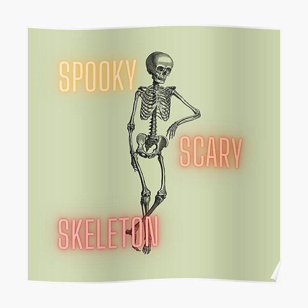 Spooky Scary Skeleton  PDF  Anatomy  Skeletal System