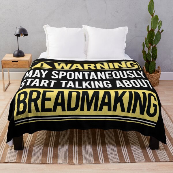 Item preview, Warning About Breadmaking Bread Making designed and sold by WrightTrouble.