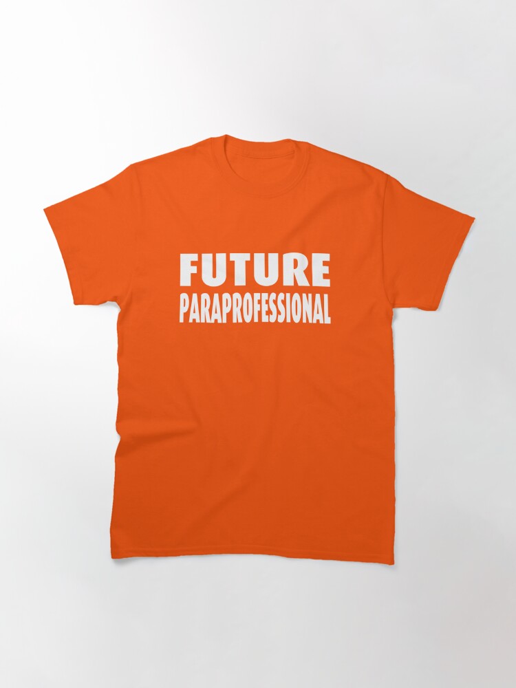 paraprofessional shirt designs