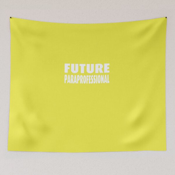 Item preview, Future Paraprofessional designed and sold by AlwaysAwesome.