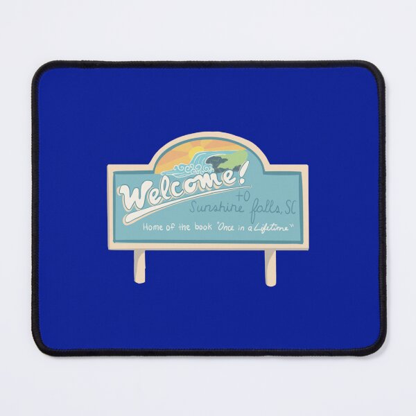 Item preview, Welcome to Sunshine Falls   designed and sold by GonzalezPerry.