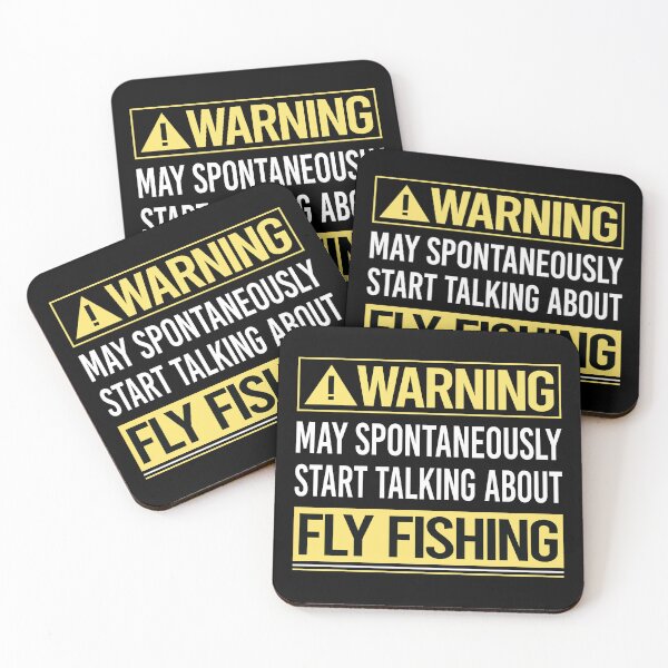 Item preview, Warning About Fly Fishing designed and sold by WrightTrouble.