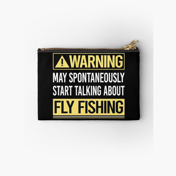 Item preview, Warning About Fly Fishing designed and sold by WrightTrouble.