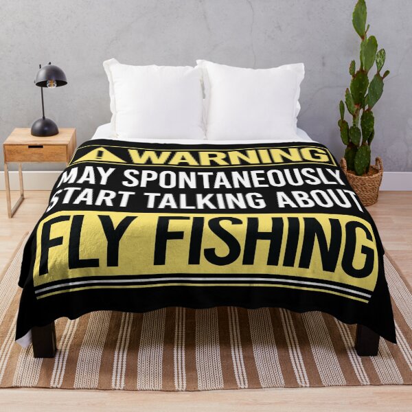 Item preview, Warning About Fly Fishing designed and sold by WrightTrouble.