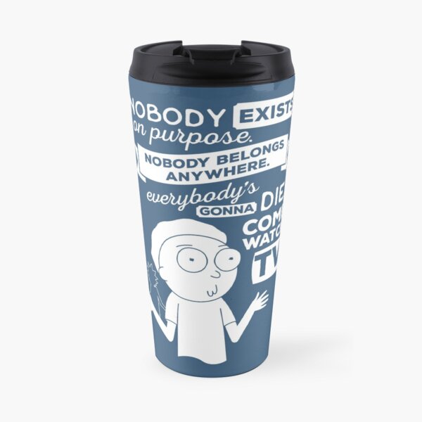 Rick and Morty Schwifty Wubba Lubba Fair Use Nobody Exists on Purpose Travel Mug