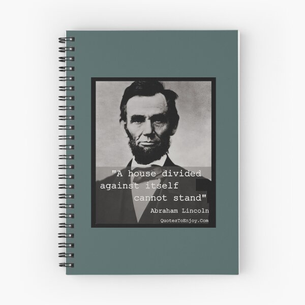 Item preview, A house divided against itself cannot stand  Abraham Lincoln designed and sold by MosesLesch.