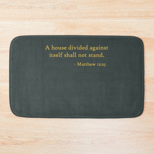 Item preview, A house divided against itself shall not stand Matthew 1225   designed and sold by MosesLesch.