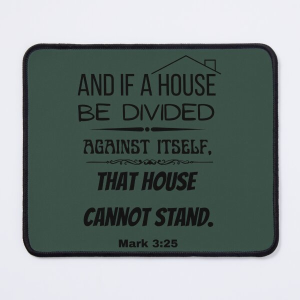 Item preview, A House Divided  Mark 325 designed and sold by MosesLesch.