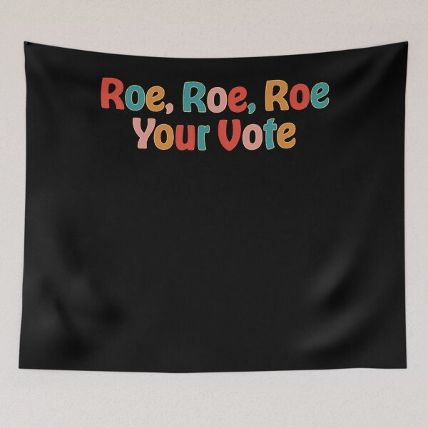 Item preview, Roe Roe Roe Your Vote For Fans designed and sold by BrandyCora.
