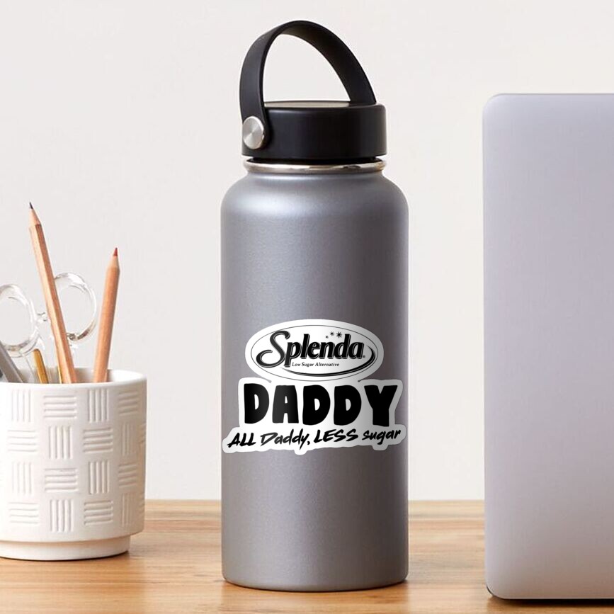 splenda-daddy-t-shirt-sticker-for-sale-by-thegingerfox-redbubble