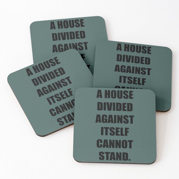 Item preview, A house divided against itself cannot stand designed and sold by MosesLesch.