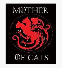 MOTHER OF CATS-GAME OF THRONES Photographic Print