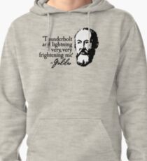 Galileo - Thunderbolt and lightning very very frightening me Pullover Hoodie