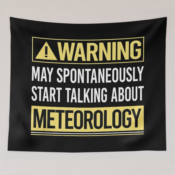 Item preview, Warning About Meteorology Meteorologist designed and sold by WrightTrouble.