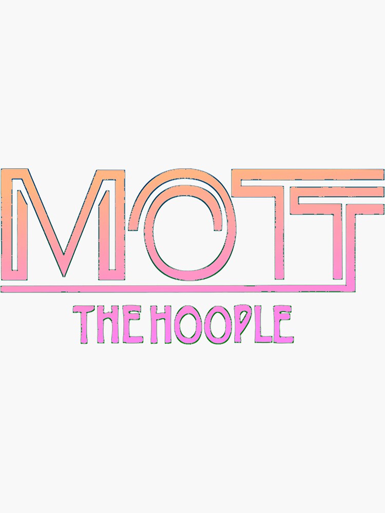 "Mott The Hoople" Sticker for Sale by TEDSHINE99 Redbubble