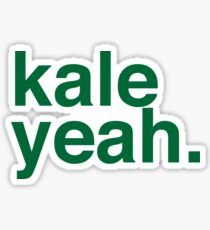 Kale yeah Sticker