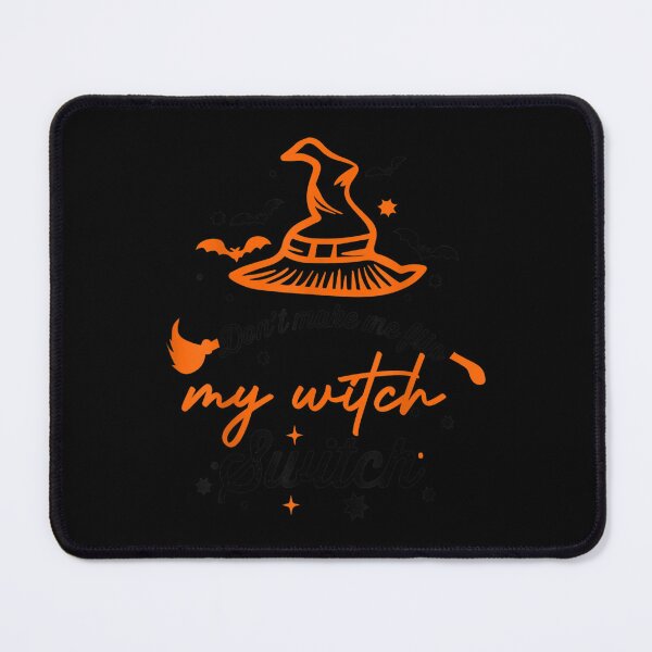 Item preview, Don't Make Me Flip My Witch Switch Halloween designed and sold by Borekturecek.