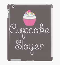 Cupcake Slayer Funny Food T-Shirt - Cupcake Lovers iPad Case/Skin