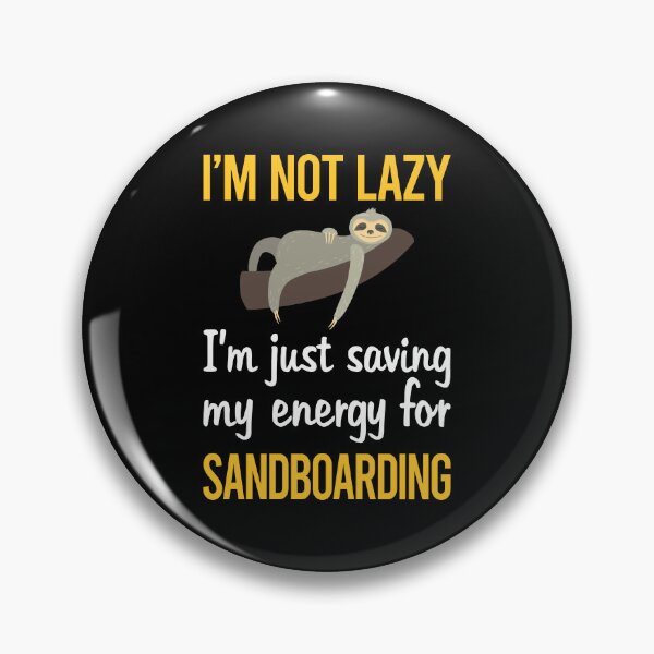 Item preview, Saving Energy Sandboarding Sandboard Sandboarder Sand Dune Surfing Boarding designed and sold by RogersFried.
