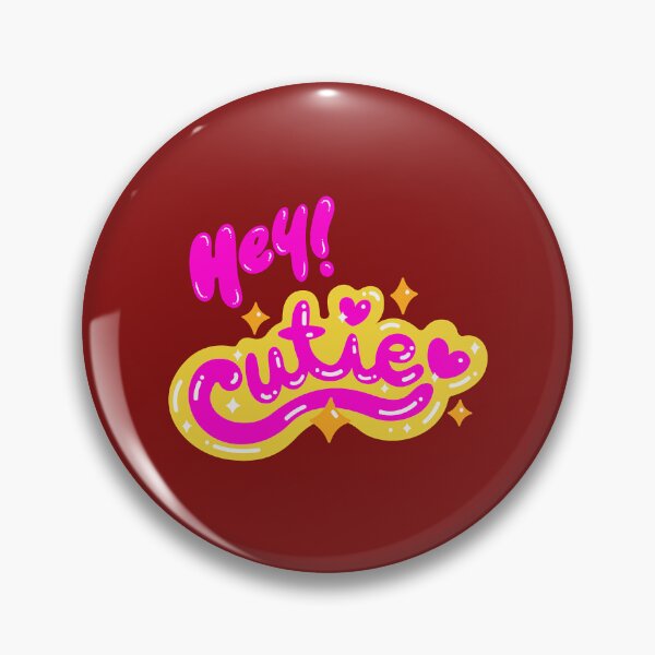 Item preview, Hey Cutie Best Selling For Cutie Lover designed and sold by PENCILINKDesing.