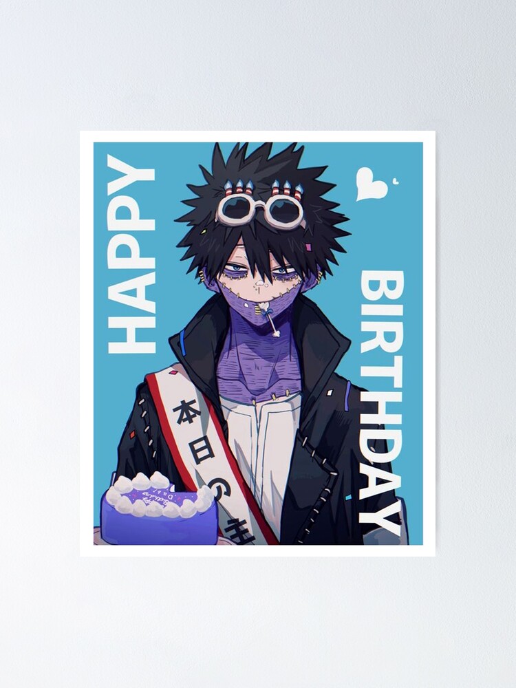 Dabi Mha Happy Birthday Poster For Sale By Herwigvob Redbubble