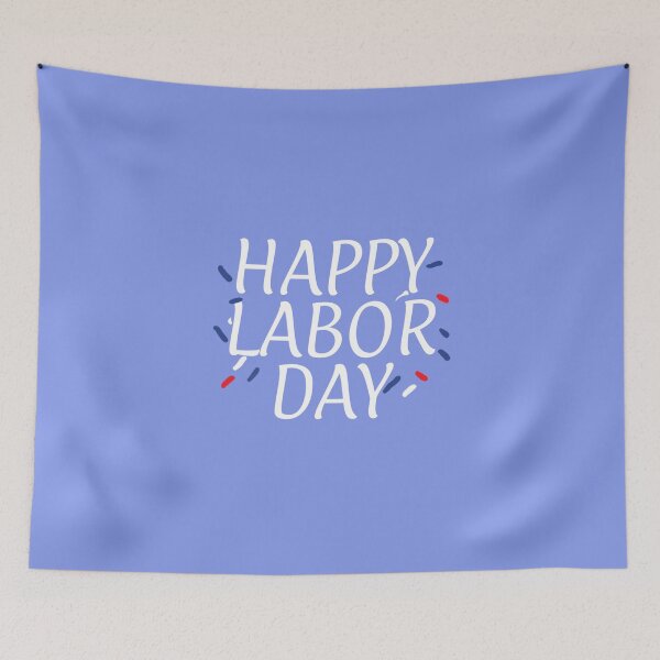 Item preview, Happy labor day designed and sold by Kawtareel.