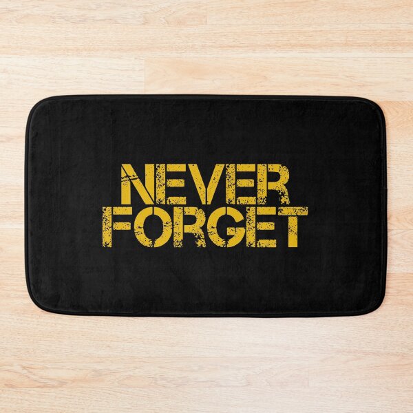 Item preview, Never Forget designed and sold by JourneyCreative.