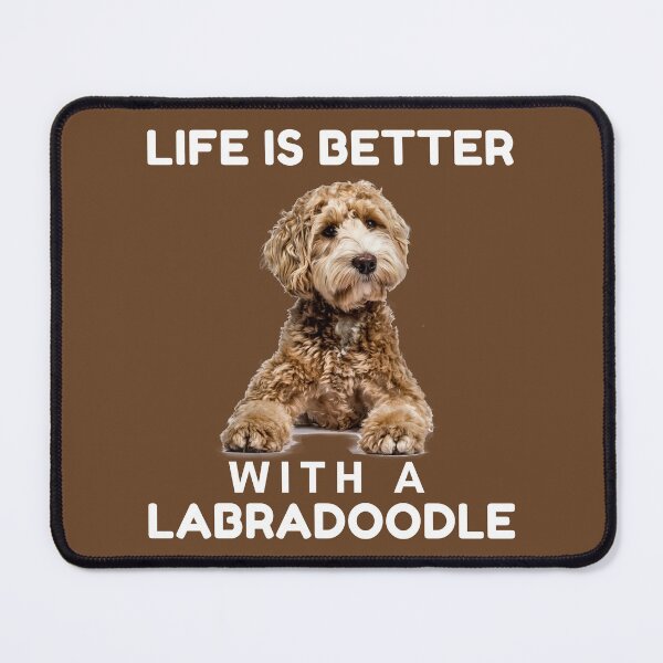 Item preview, Life is Better with Mini Labradoodle designed and sold by ARUN VASWANI.