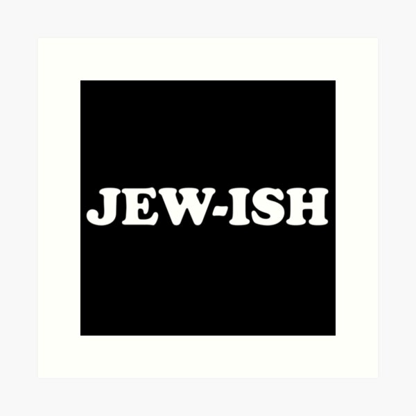 Item preview, JEW-ISH designed and sold by MadEDesigns.