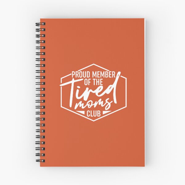 Item preview, Proud Member Of The Tired Moms Club designed and sold by Moeez Javed.