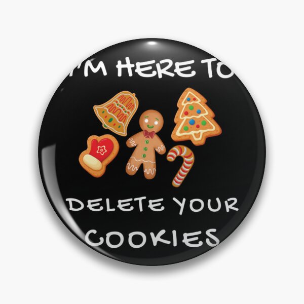 Artikelvorschau, Lustig hier, um Ihre Cookies zu löschen entworfen und verkauft von ThurxyGiftFunny.
