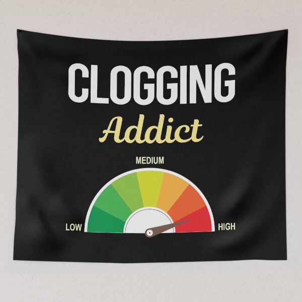 Item preview, Addict Clogging Clog Clogger designed and sold by FrankVitgenos0.