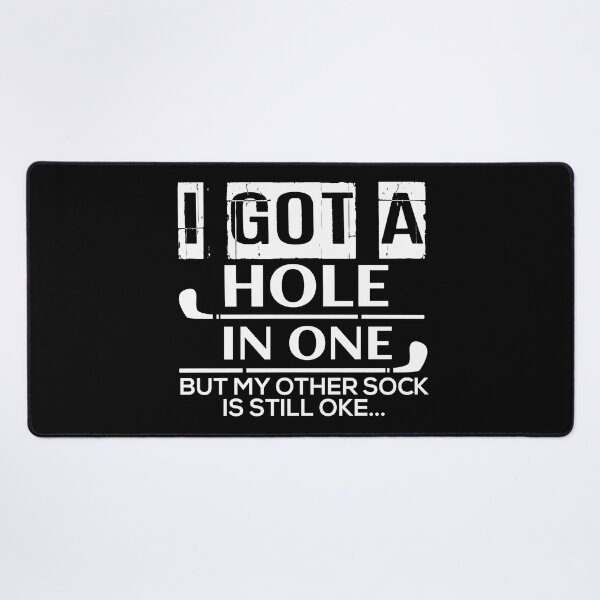 Item preview, I got a hole in one designed and sold by FurioInc.
