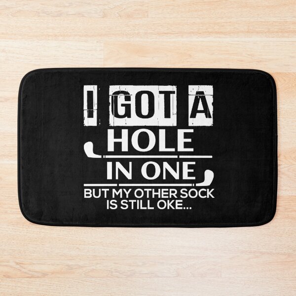 Item preview, I got a hole in one designed and sold by FurioInc.