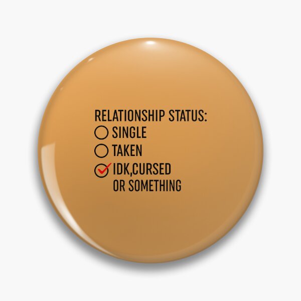 Item preview, Relationship Status Cursed Or Something designed and sold by Moeez Javed.