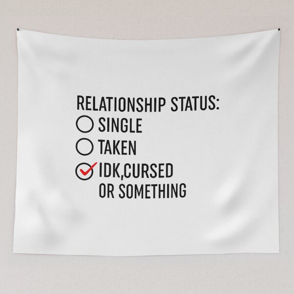 Item preview, Relationship Status Cursed Or Something designed and sold by Moeez Javed.