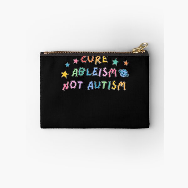 Item preview, Cure Ableism Not Autism  designed and sold by FREDDYKINZINGER.