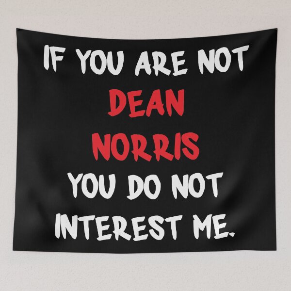 Item preview, Dean Norris - If you are not designed and sold by 2Girls1Shirt.
