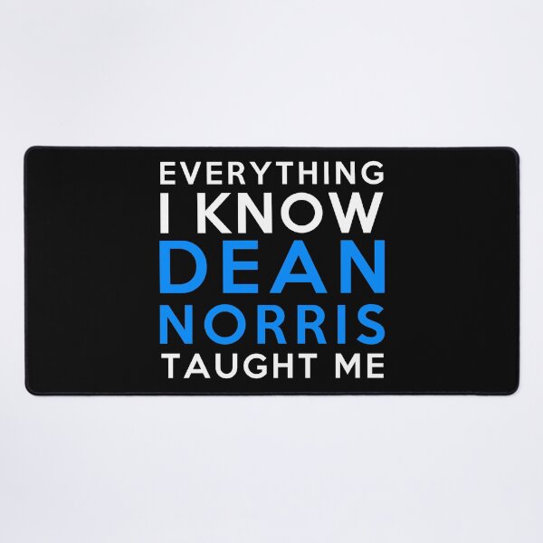 Item preview, Dean Norris - Everything i know designed and sold by 2Girls1Shirt.