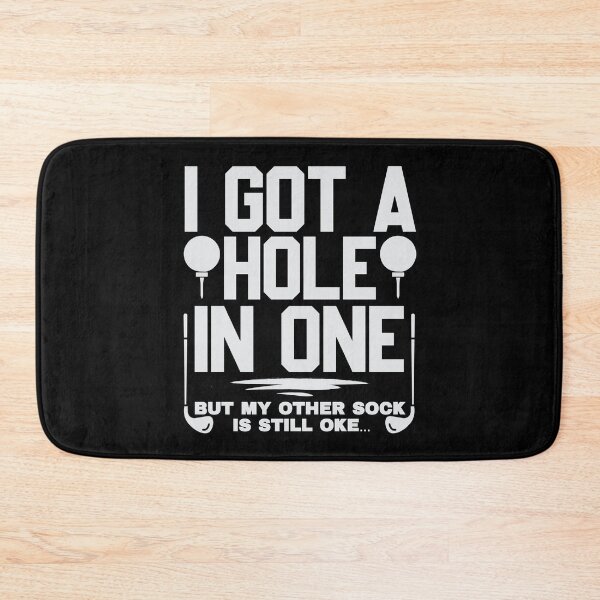 Item preview, I got a hole in one designed and sold by FurioInc.