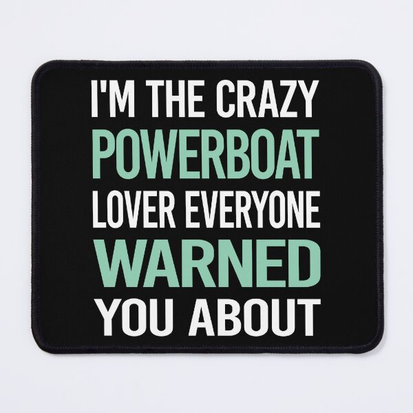 Item preview, Crazy Lover Powerboat Powerboats designed and sold by BimBamFrank.