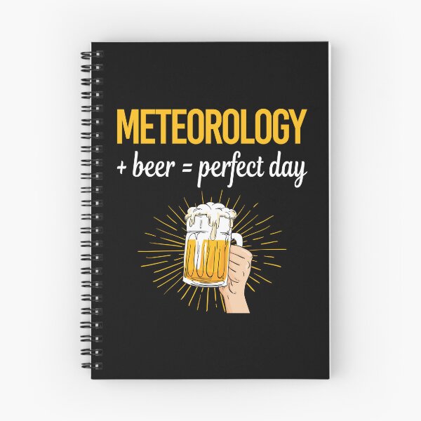 Item preview, Beer Perfect Day Meteorology Meteorologist designed and sold by WigglesDailey.