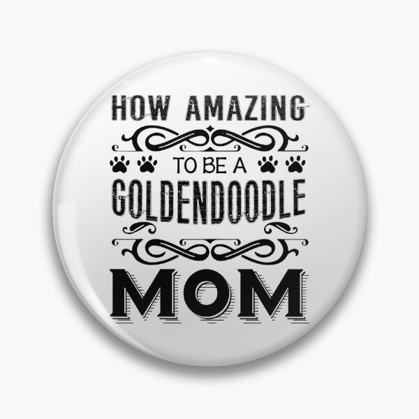 Item preview, How Amazing To Be A Goldendoodle Mom designed and sold by UnknownArtistt.