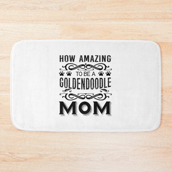 Item preview, How Amazing To Be A Goldendoodle Mom designed and sold by UnknownArtistt.
