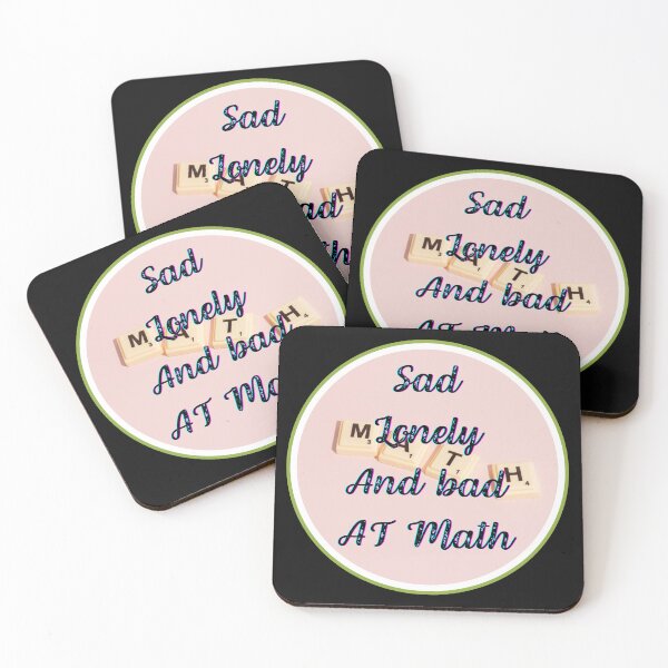 Item preview, Sad, lonely and bad at math designed and sold by ProjectOfColor.